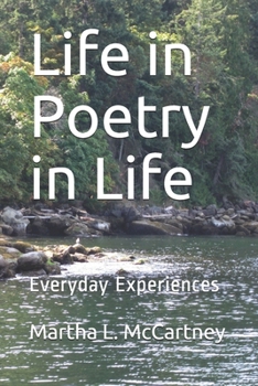 Paperback Life in Poetry in Life: Everyday Experiences Book