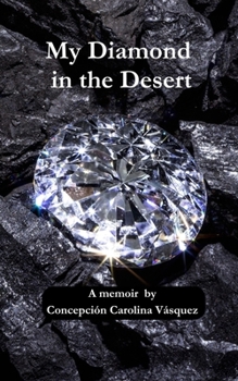 Paperback My Diamond In The Desert Book