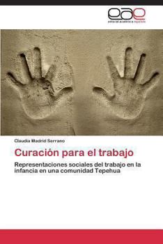 Paperback Curacion Para El Trabajo [Spanish] Book