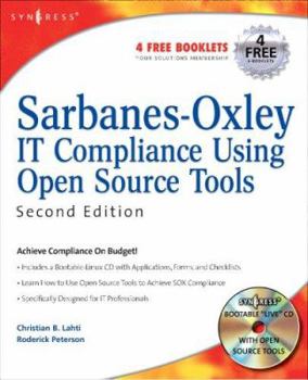 Paperback Sarbanes-Oxley It Compliance Using Open Source Tools [With CDROM] Book