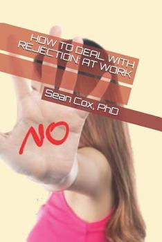 Paperback How to Deal with Rejection: At Work Book