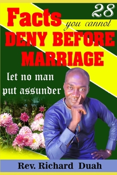 Paperback 28 facts you cannot deny before marriage: let no man put assunder Book