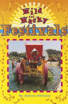 Paperback Wild and Wacky Festivals, Single Copy, Next Chapters Book