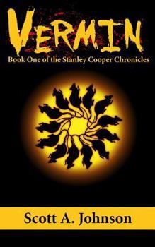 Paperback Vermin: Book One of the Stanley Cooper Chronicles Book