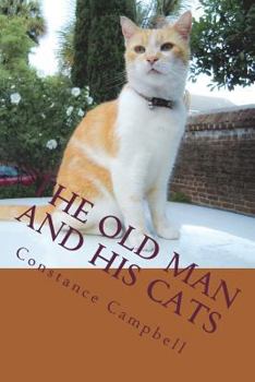 Paperback The Old Man and His Cats Book