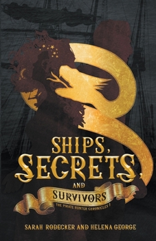 Paperback Ships, Secrets, and Survivors Book