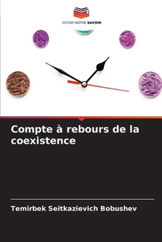 Paperback Compte à rebours de la coexistence [French] Book