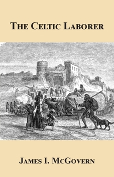 Paperback The Celtic Laborer Book