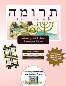Paperback Bar/Bat Mitzvah Survival Guides: Terumah (Weekdays & Shabbat pm) Book