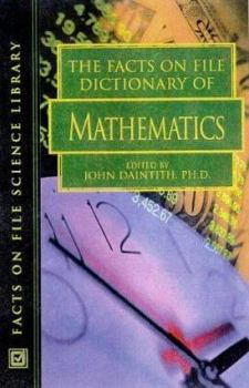 Hardcover The Facts on File Dictionary of Mathematics Book