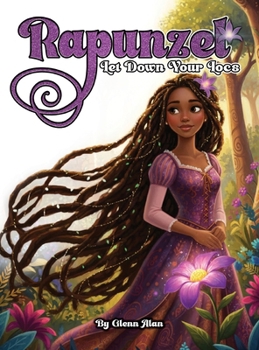 Hardcover Rapunzel Let Down Your Locs Book