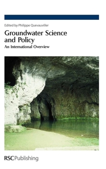 Hardcover Groundwater Science and Policy: An International Overview Book