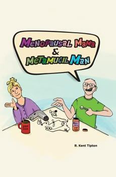 Paperback Menopausal Mama and Metamucil Man Book