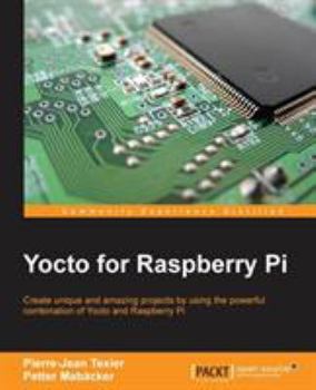 Paperback Yocto for Raspberry Pi Book