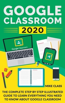 Hardcover Google Classroom 2020 Book