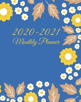 2020-2021 Monthly planner Book with 2020-2021 Calendar: 2 Years Planner Book Jan 2020 - Dec 2021 Daily Monthly Calendar Planner To Do List Academic Schedule Agenda Logbook (Monthly Planner 2020-2021)