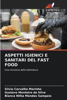 Aspetti Igienici E Sanitari del Fast Food (Italian Edition)