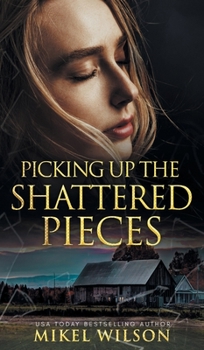 Hardcover Picking Up The Shattered Pieces Book