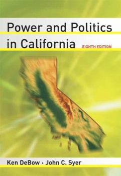 Power and Politics in California