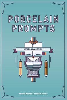 Paperback Porcelain Prompts: Writing a Series Book