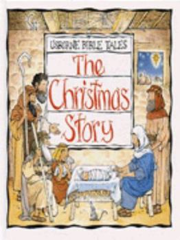 Hardcover The Christmas Story (Usborne Bible Tales) Book