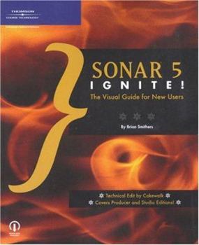Paperback Sonar 5 Ignite!: The Visual Guide for New Users Book