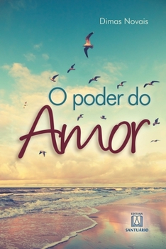 Paperback O poder do amor [Portuguese] Book