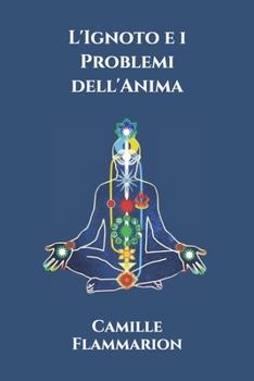 Paperback L'Ignoto e i Problemi dell'Anima [Italian] Book