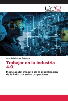 Paperback Trabajar en la Industria 4.0 [Spanish] Book