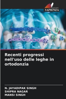 Paperback Recenti progressi nell'uso delle leghe in ortodonzia [Italian] Book