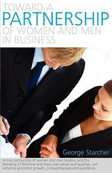 Paperback Toward a Partnership of Women and Men in Business Book