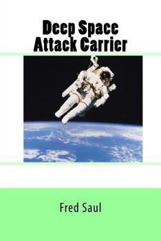 Paperback Deep Space Attack Carrier Book