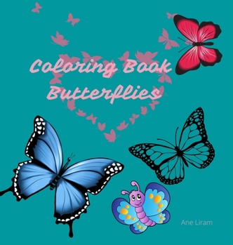 Hardcover Coloring Book Butterflies Book