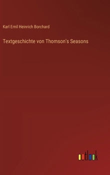 Textgeschichte von Thomson's Seasons (German Edition)