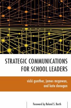 Paperback Strategic Communications for School Leaders Book