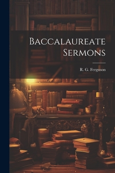 Paperback Baccalaureate Sermons Book