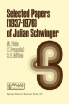 Paperback Selected Papers (1937 - 1976) of Julian Schwinger Book