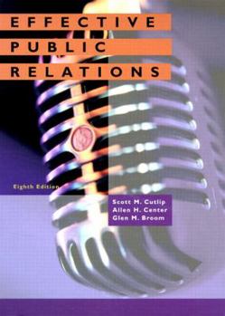 Hardcover Effective Public Relations (8th Edition) Book