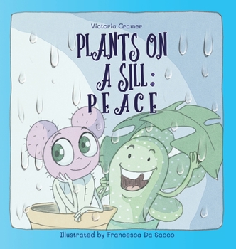 Hardcover Plants on a Sill: Peace Book