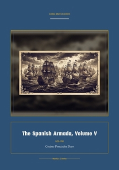 Paperback The Spanish Armada, Volume V [Spanish] Book