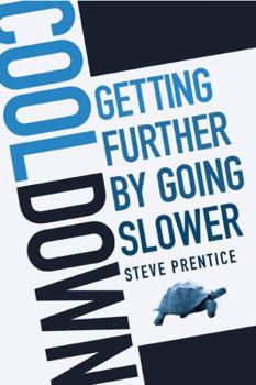 Paperback Cool Down: Getting Further by Going Slower Book