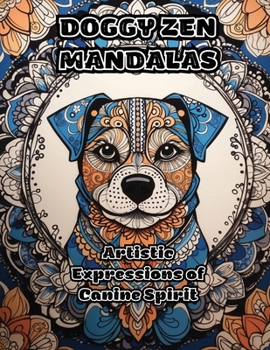 Doggy Zen Mandalas: Artistic Expressions of Canine Spirit