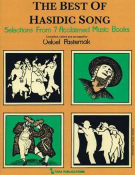 Paperback The Best of Hasidic Song: Selections from 7 Acclaimed Music Books Book