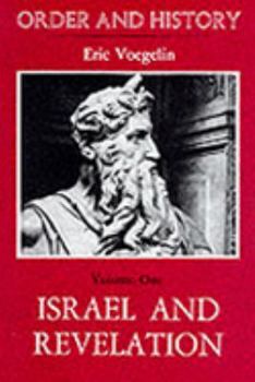 Hardcover Order and History: Israel and Revelation Book