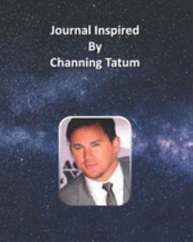 Paperback Journal Inspired by Channing Tatum Book