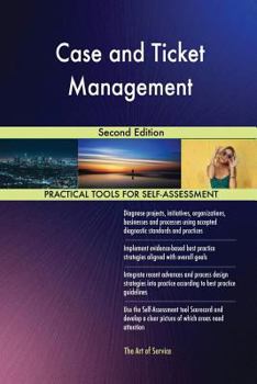 Paperback Case and Ticket Management Second Edition Book