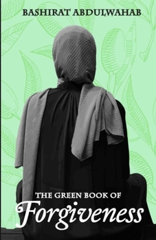 Paperback The Green Book of Forgiveness Book