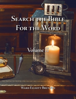 Paperback Search the Bible for the Word Volume 2 Book