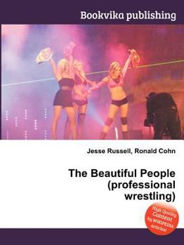 Paperback The Beautiful People (Professional Wrestling) Book