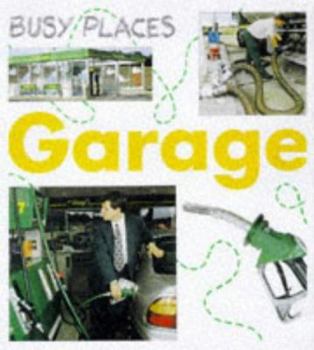 Hardcover Garage (Busy Places) Book